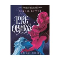 Lore Olympus: Volume Three - Rachel Smythe