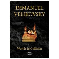 Worlds in Collision - Immanuel Velikovsky