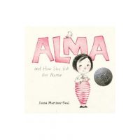 Alma and How She Got Her Name - Juana Martinez-neal