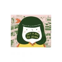 This Is Not My Home - Vivienne Chang