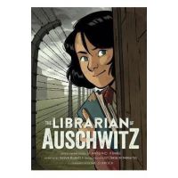 The Librarian of Auschwitz: The Graphic Novel - Salva Rubio