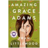 Amazing Grace Adams - Fran Littlewood