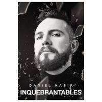 Inquebrantables - Daniel Habif