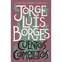 Cuentos Completos - Jorge Luis Borges