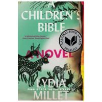 A Children's Bible - Lydia Millet