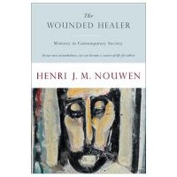 Wounded Healer - Henri J. M. Nouwen