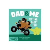 Dad And Me Setting Farts Free: A Funny Read Aloud Picture Book For Fathers And Their Kids, A Rhyming Story For Families - Jane Bexley
