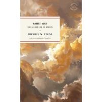 White Out - Michael W. Clune