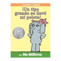 &#65533;un Tipo Grande Se Llev&#65533; Mi Pelota! (Spanish Edition) - Mo Willems