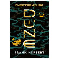 Chapterhouse: Dune - Frank Herbert