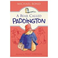 A Bear Called Paddington - Michael Bond