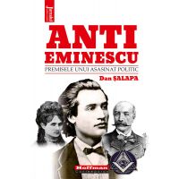 Anti-Eminescu | Dan Salapa