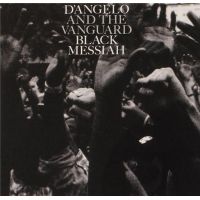 Black Messiah | D'Angelo And The Vanguard