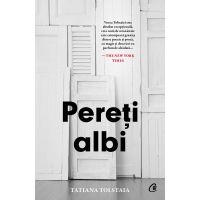 Pereti albi | Tatiana Tolstaia