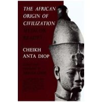 African Origin Of Civilization