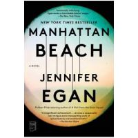 Manhattan Beach - Jennifer Egan