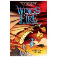 A Graphix Book: Wings of Fire Graphic Novel #1: The Dragonet Prophecy, Volume 1 - Tui T. Sutherland