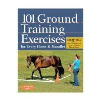 101 Ground Training Exercises for Every Horse & Handler - Cherry Hill