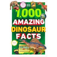 1,000 Amazing Dinosaurs Facts: Unbelievable Facts about Dinosaurs - Dk