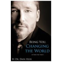 Being You, Changing the World - Dain Heer