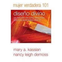 Mujer Verdadera 101: Dise&#65533;o Divino - Nancy Demoss Wolgemuth