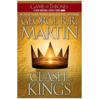 A Clash of Kings - George R. R. Martin