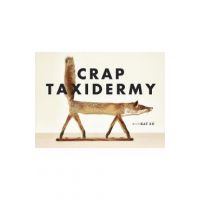 Crap Taxidermy - Kat Su