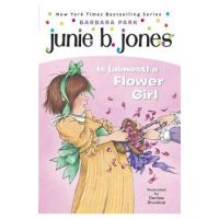 Junie B. Jones #13: Junie B. Jones Is (Almost) a Flower Girl - Barbara Park