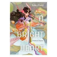A Bright Heart - Kate Chenli