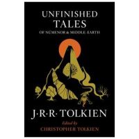 Unfinished Tales of N&#65533;menor and Middle-Earth - J. R. R. Tolkien