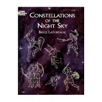 Constellations of the Night Sky Coloring Book - Bruce Lafontaine