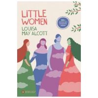 Little Women: 150th-Anniversary Annotated Edition (Penguin Classics Deluxe Edition) - Louisa May Alcott