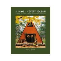 A Home for Every Season: A Month-By-Month Guide to Decorating Your Space - Steffy Degreff