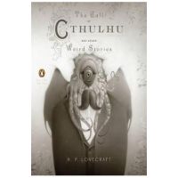 Call of Cthulhu and Other Weird Stories (Penguin Classics De - H P Lovecraft