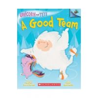 A Good Team: An Acorn Book (Unicorn and Yeti #2), Volume 2 - Heather Ayris Burnell