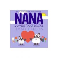 Nana Loves You More - Jimmy Fallon