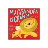 My Grandpa Is Grand! (a Hello!lucky Book) - Hello!lucky
