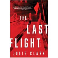 The Last Flight - Julie Clark