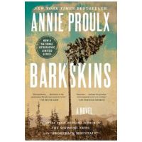 Barkskins - Annie Proulx