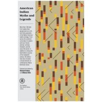 American Indian Myths and Legends - Richard Erdoes