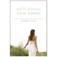 We'll Always Have Summer - Jenny Han