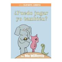 &#65533;puedo Jugar Yo Tambi&#65533;n? (an Elephant & Piggie Book, Spanish Edition) - Mo Willems