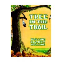 Tree in the Trail - Holling C. Holling