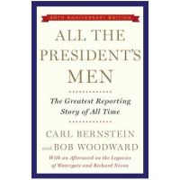 All the President's Men - Bob Woodward
