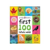 First 100 Padded: Nature Words - Roger Priddy