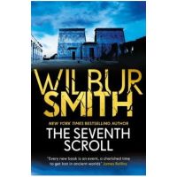 The Seventh Scroll, Volume 2 - Wilbur Smith
