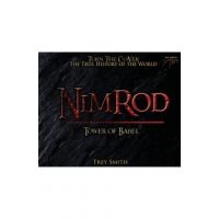 Nimrod: The Tower of Babel by Trey Smith - Trey Smith