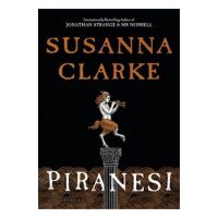 Piranesi - Susanna Clarke