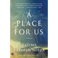A Place for Us - Fatima Farheen Mirza