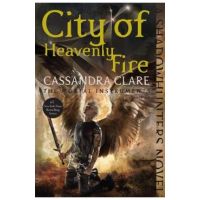 City of Heavenly Fire - Cassandra Clare